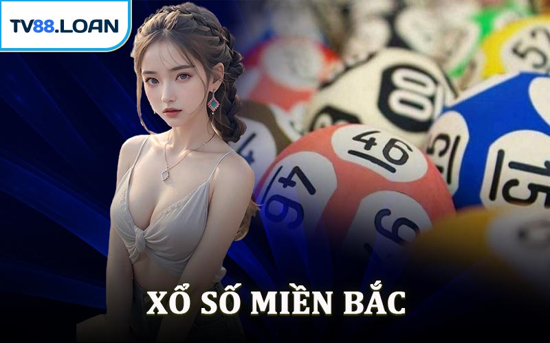 Xổ Số Miền Bắc